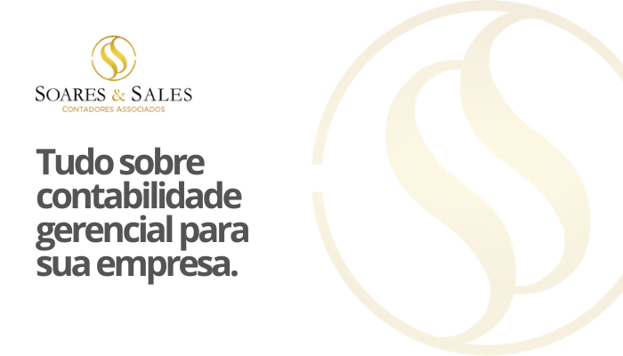 Revelando tudo sobre contabilidade gerencial para sua empresa.